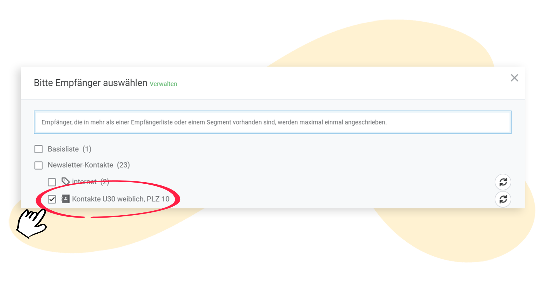 Bei der Empfängerauswahl wird nun auch das angelegte Segment angezeigt