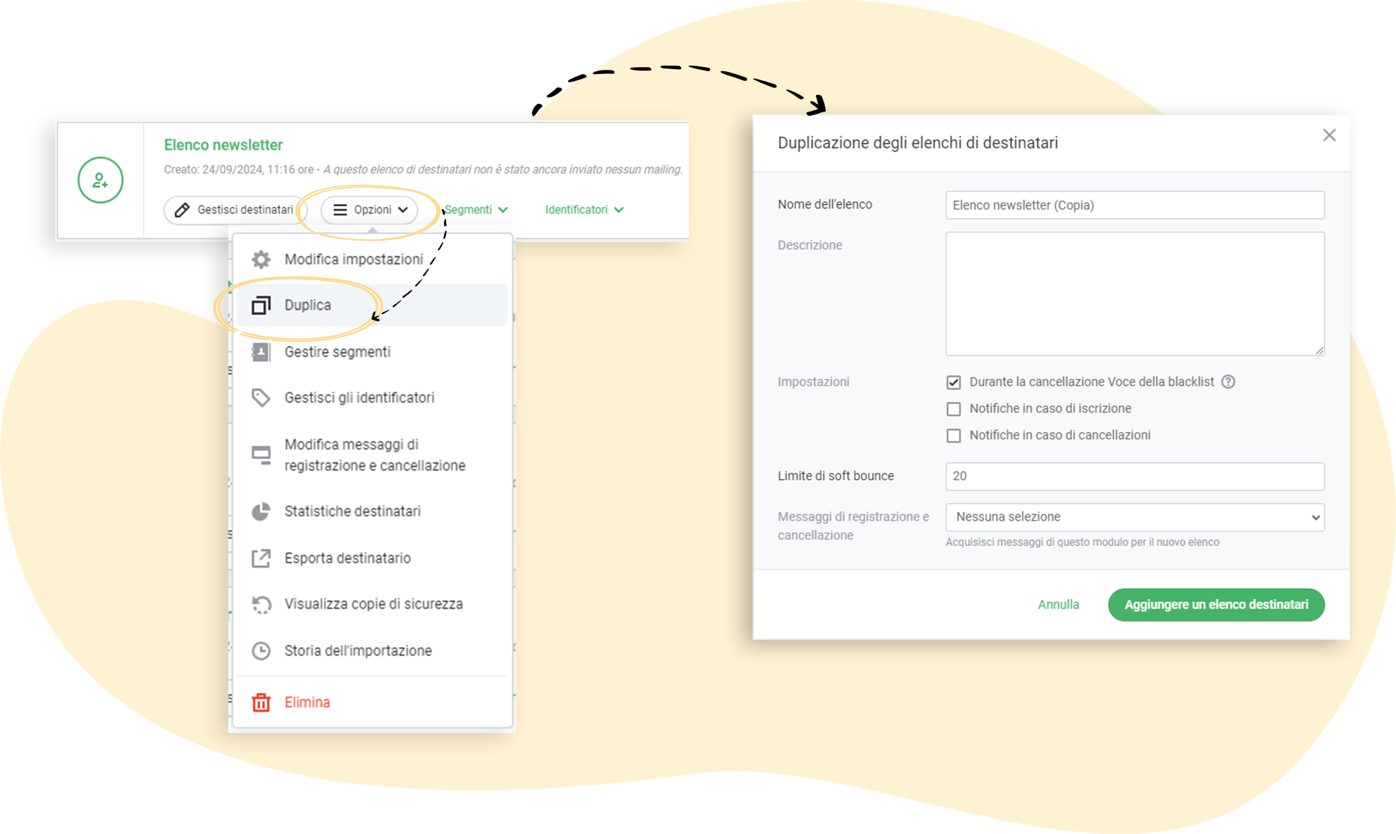 Cliccare su Opzioni e poi Duplica